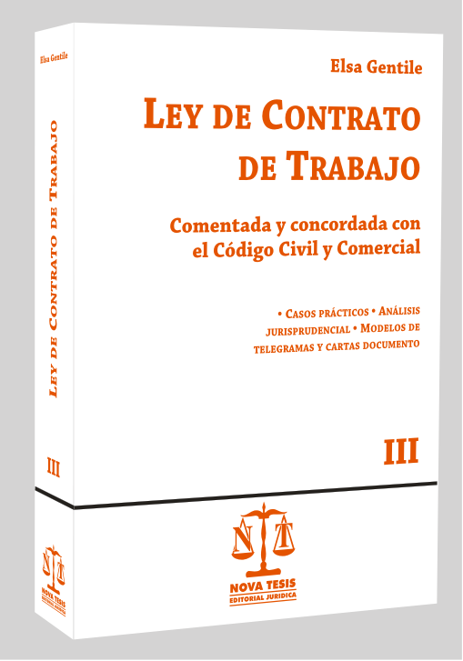 Ley de Contrato de Trabajo. Tomo III